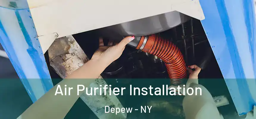  Air Purifier Installation Depew - NY