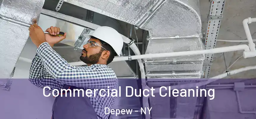  Commercial Duct Cleaning Depew - NY