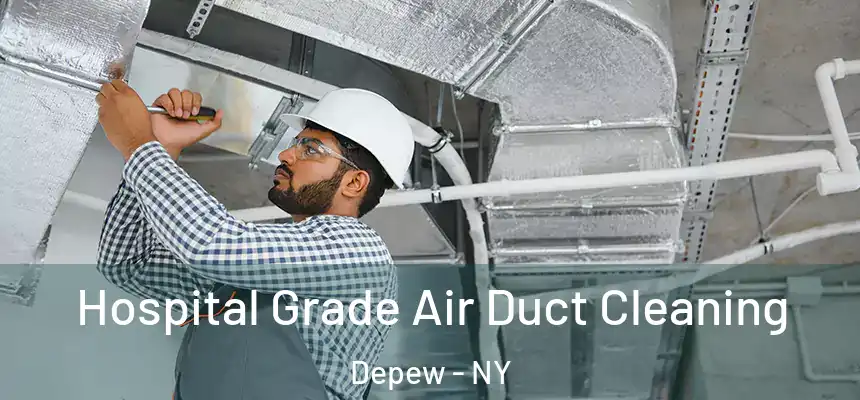  Hospital Grade Air Duct Cleaning Depew - NY